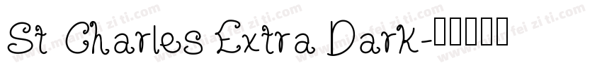 St Charles Extra Dark字体转换